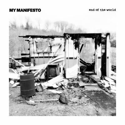 End of the World By My Manifesto's cover