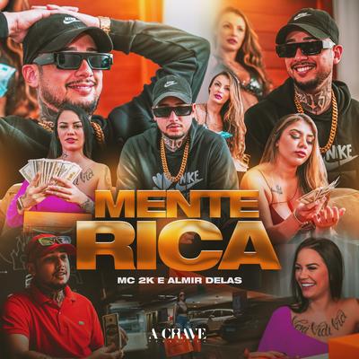 Mente Rica By Mc 2k, Almir delas's cover