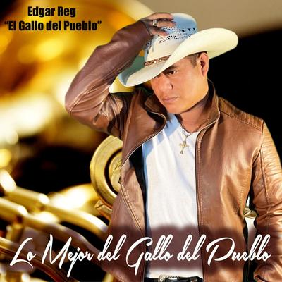 El Corrido del Gallo del Pueblo's cover