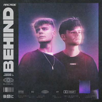 Behind By Thorne, Andrew A's cover