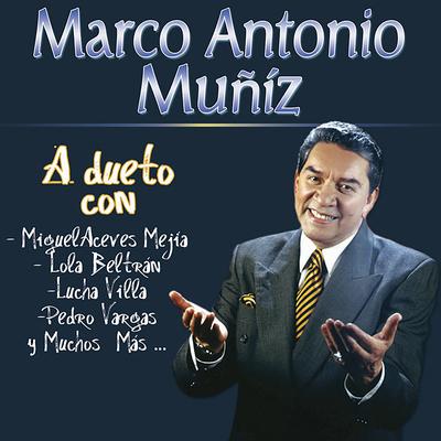 Marco Antonio Muñiz Duetos's cover