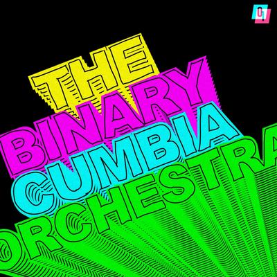 Ydyay By The Binary Cumbia Orchestra's cover