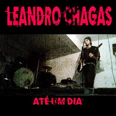 Não Depender de Ninguém (Remasterizado) By Leandro Chagas's cover