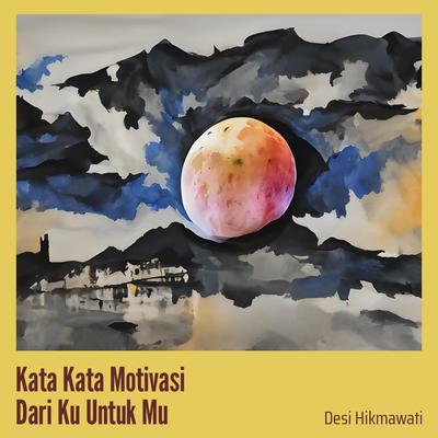 Kata Kata Motivasi Dari Ku Untuk Mu (Live)'s cover