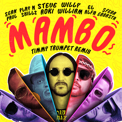 Mambo (feat. Sean Paul, El Alfa, Sfera Ebbasta & Play-N-Skillz) (Timmy Trumpet Remix)'s cover