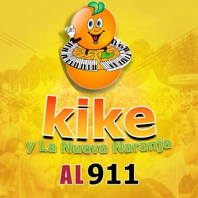 Kike Y La Nueva Naranja's cover