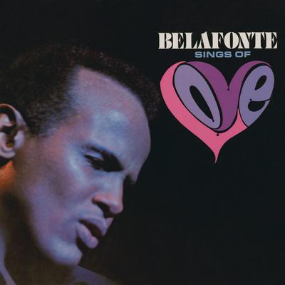 Belafonte Sings of Love's cover