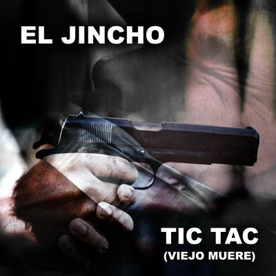 Tic Tac (Viejo Muere)'s cover