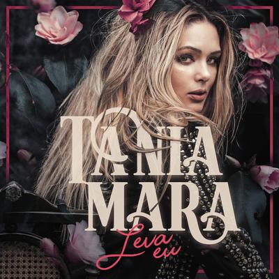 Leva Eu By Tania Mara's cover
