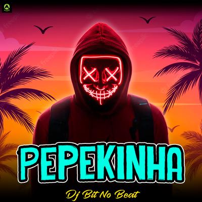 Pepekinha (feat. Mc CL & Mc Anônimo)'s cover