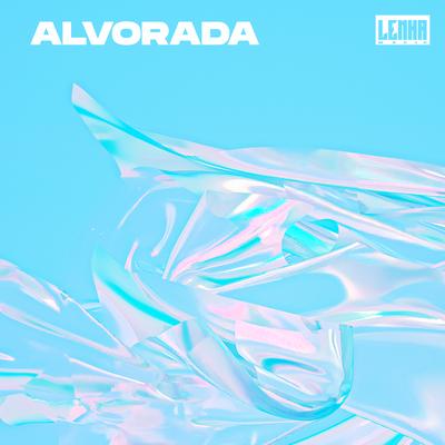 Alvorada By Lenha Music's cover