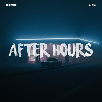 After Hours By Joongle, Piple's cover