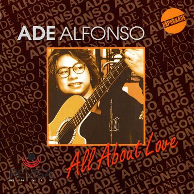 ALL ABOUT LOVE / ADE ALFONSO's cover