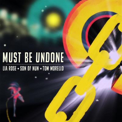 Must Be Undone's cover