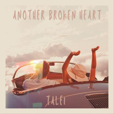 Another Broken Heart By Talei's cover
