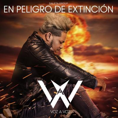 En Peligro De Extinción By Voz a Voz's cover