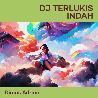 Dj Terlukis Indah's cover