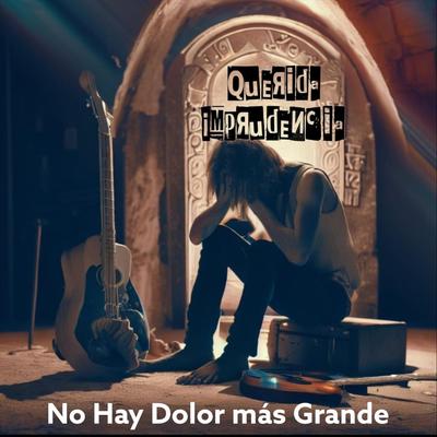 No Hay Dolor Más Grande's cover