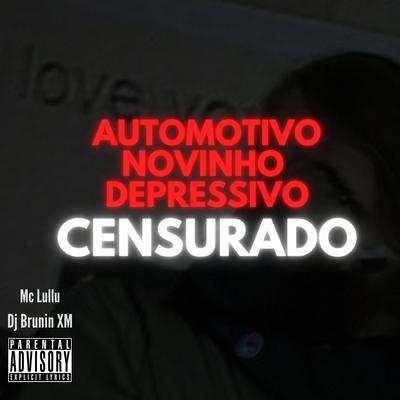 Automotivo Novinho Depressivo (Censurado)'s cover