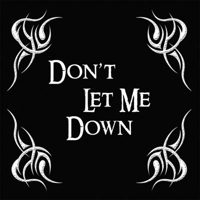 Don't Let Me Down (Radio Edit)'s cover