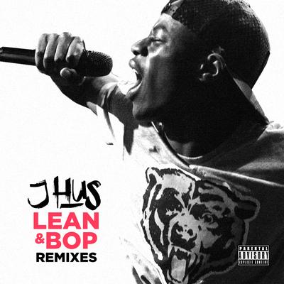 Lean & Bop (Remixes)'s cover