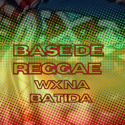 Base de reggae romântico By wx na batida's cover