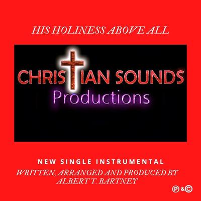 His Holiness Above All, Pt. 1 (Instrumental Version)'s cover