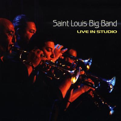 Sister Sadie By Saint Louis Big Band's cover