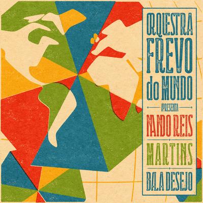 Orquestra Frevo do Mundo Vol. 2's cover