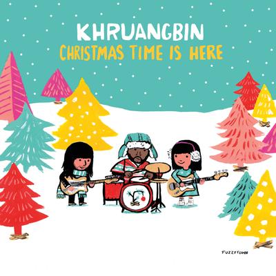 Christmas Time Is Here By Khruangbin's cover