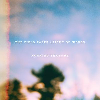 Evening Song By The Field Tapes, Light of Woods's cover