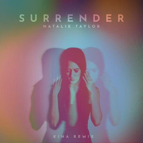 Surrender (Kina Remix)'s cover