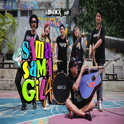 Sama Sama Gila's cover
