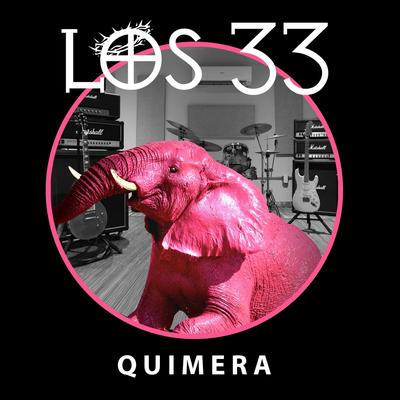 Quimera By Los 33's cover