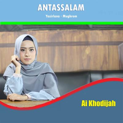 Antassalam By Ai Khodijah's cover