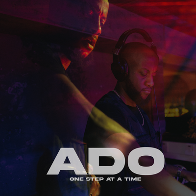 One Step At A Time By ADO's cover