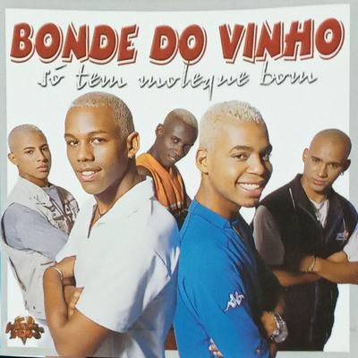 I Feel Vinho By Bonde do Vinho's cover