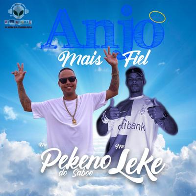 Anjo Mais Fiel By Mc Pekeno's cover