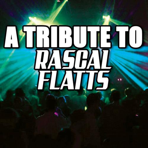 Various Artists - Rascal Flatts Tribute's cover