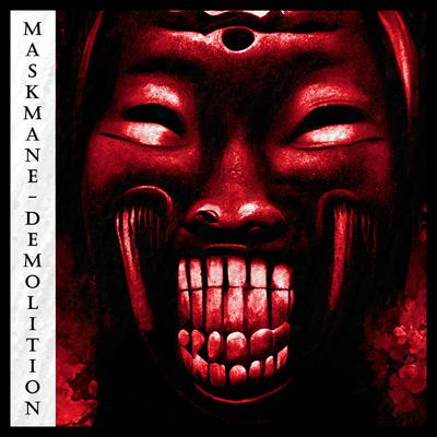 Demolition (Sped Up) By Maskmane's cover