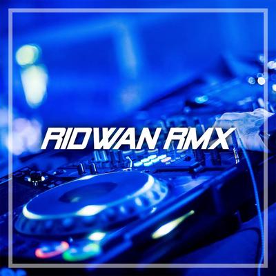 Ridwan RMX's cover