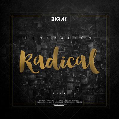 Generacion Radical's cover