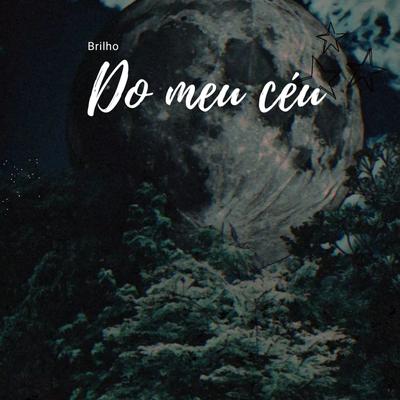 Brilho do Meu Céu By Sadnation, Lil duh's cover