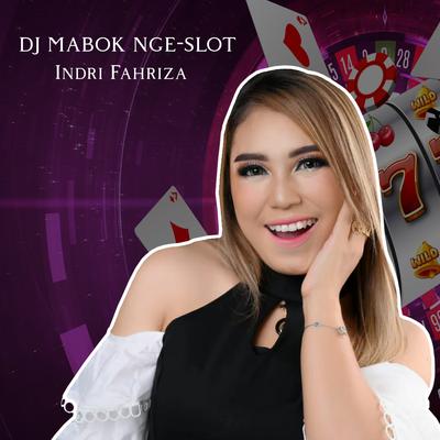 DJ MABOK Nge SLOT (Remix Version)'s cover