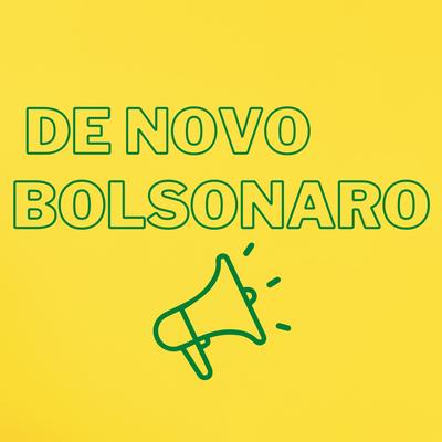 De novo Bolsonaro By Voz do Povo's cover