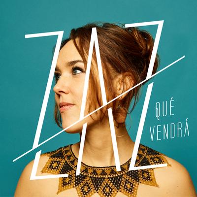 Qué vendrá By Zaz's cover