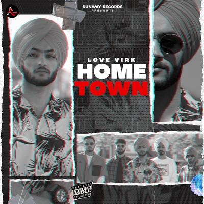 Hometown By Love Virk's cover