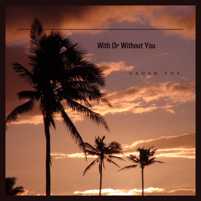 With Or Without You's cover