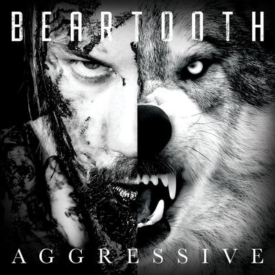 Aggressive By Beartooth's cover