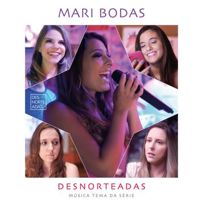 Desnorteadas (Música Tema da Série)'s cover